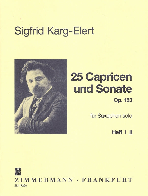 Karg-Elert, 25 Capricen & Sonate, 2 (Zimmermann)