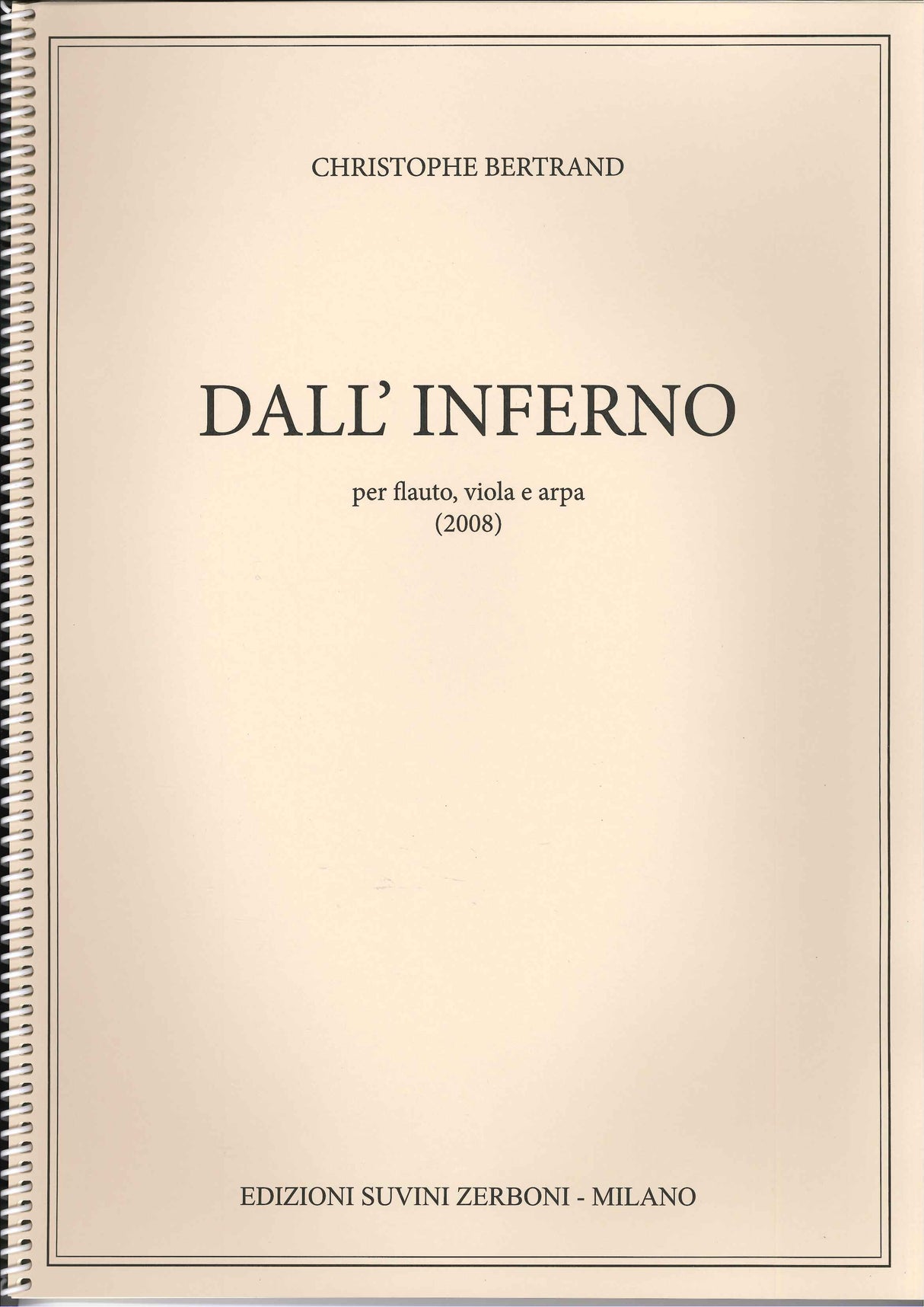 Bertrand, Dall'inferno (2008)(Fl,Va,Hrp) (Suvini Zerboni)