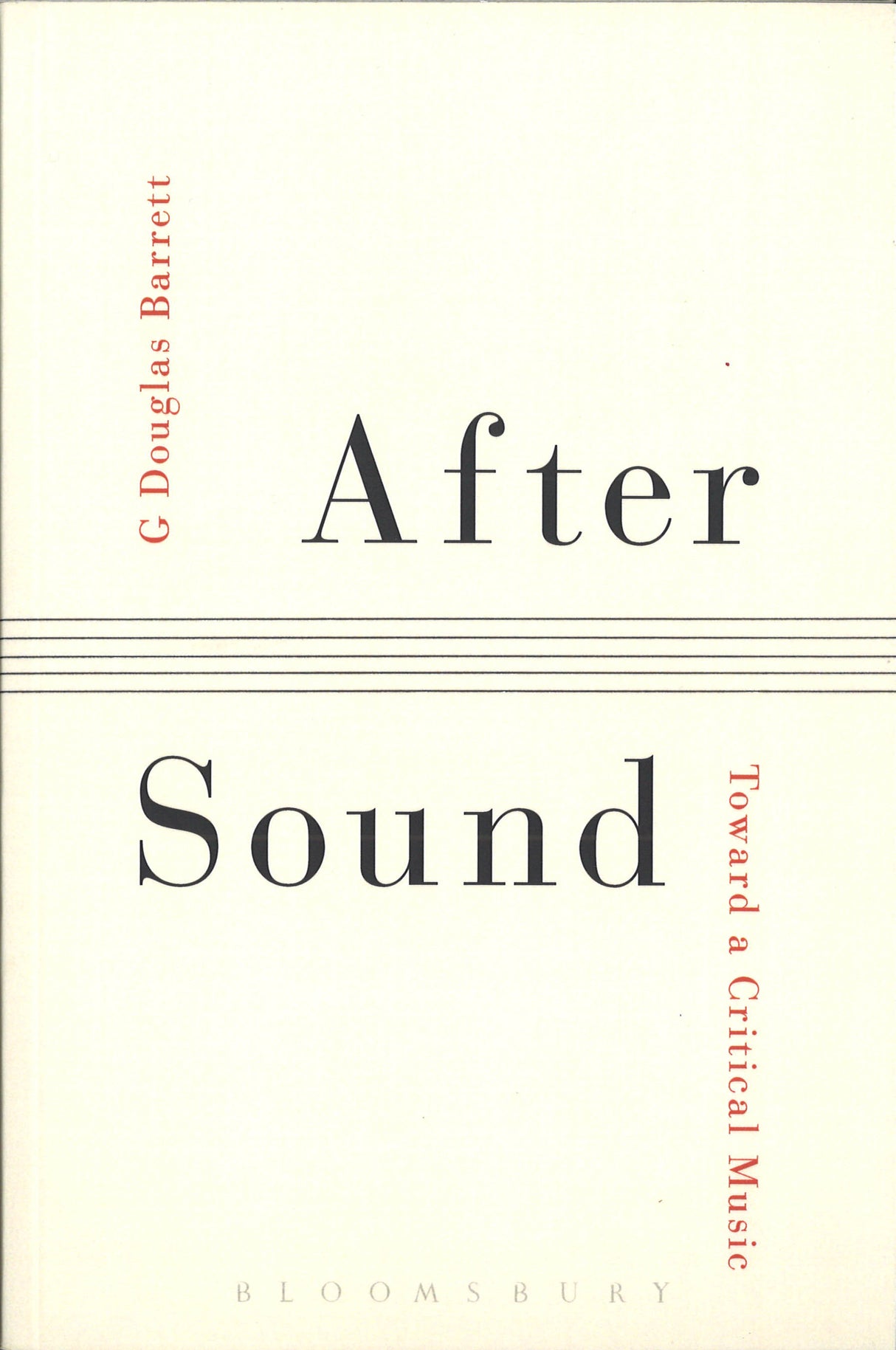 Barrett, After Sound (paper): Toward a (Bloomsbury Academic)