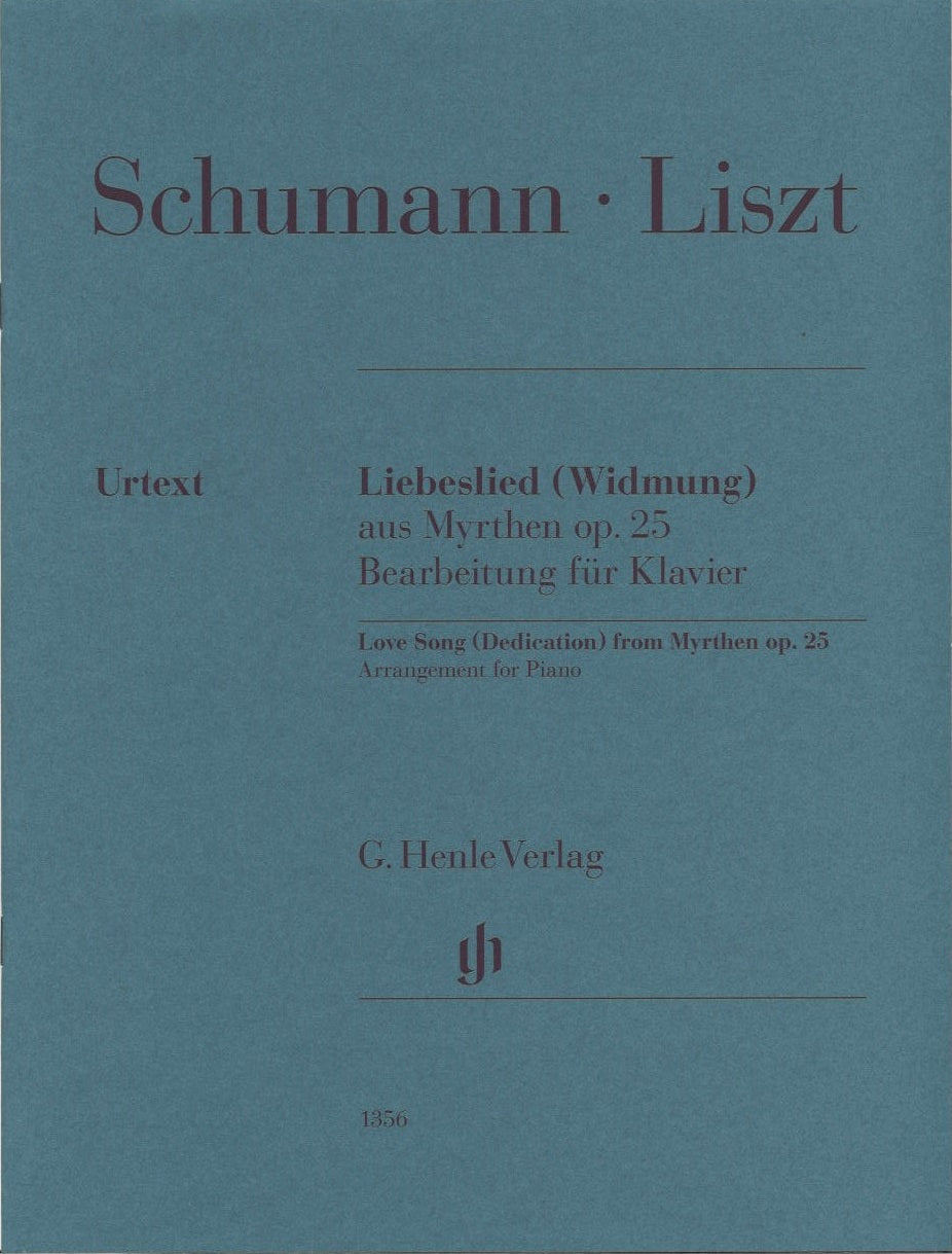 Schumann/Liszt, Libeslied (Widmung) (Henle)
