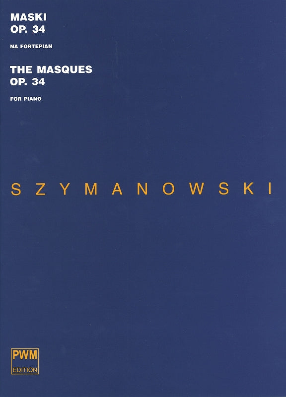 Szymanowski, Masques op. 34 (PWM)