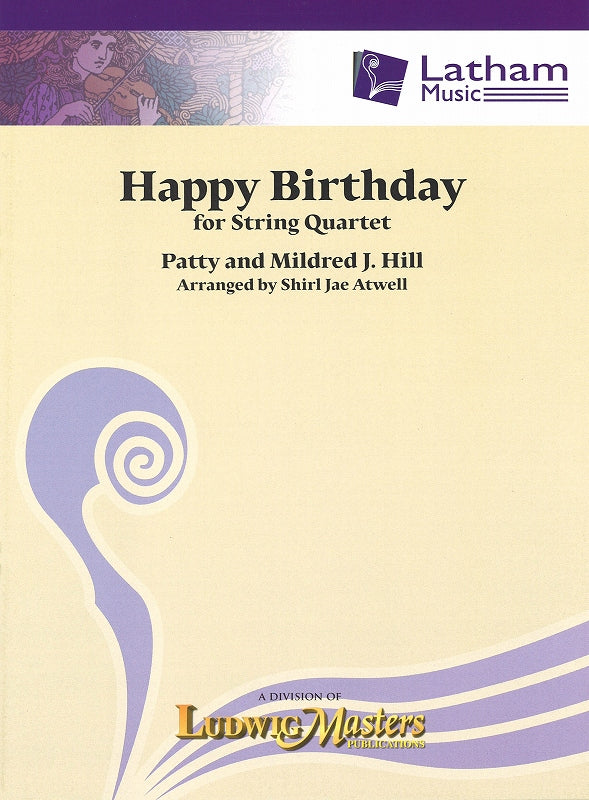 Hill, Happy Birthday (Quartet) (Latham Music/LudwigMasters)