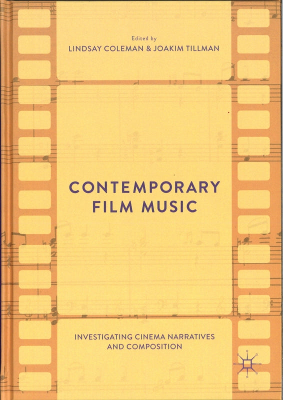 Coleman, Contemporary Film Music (Macmillan)
