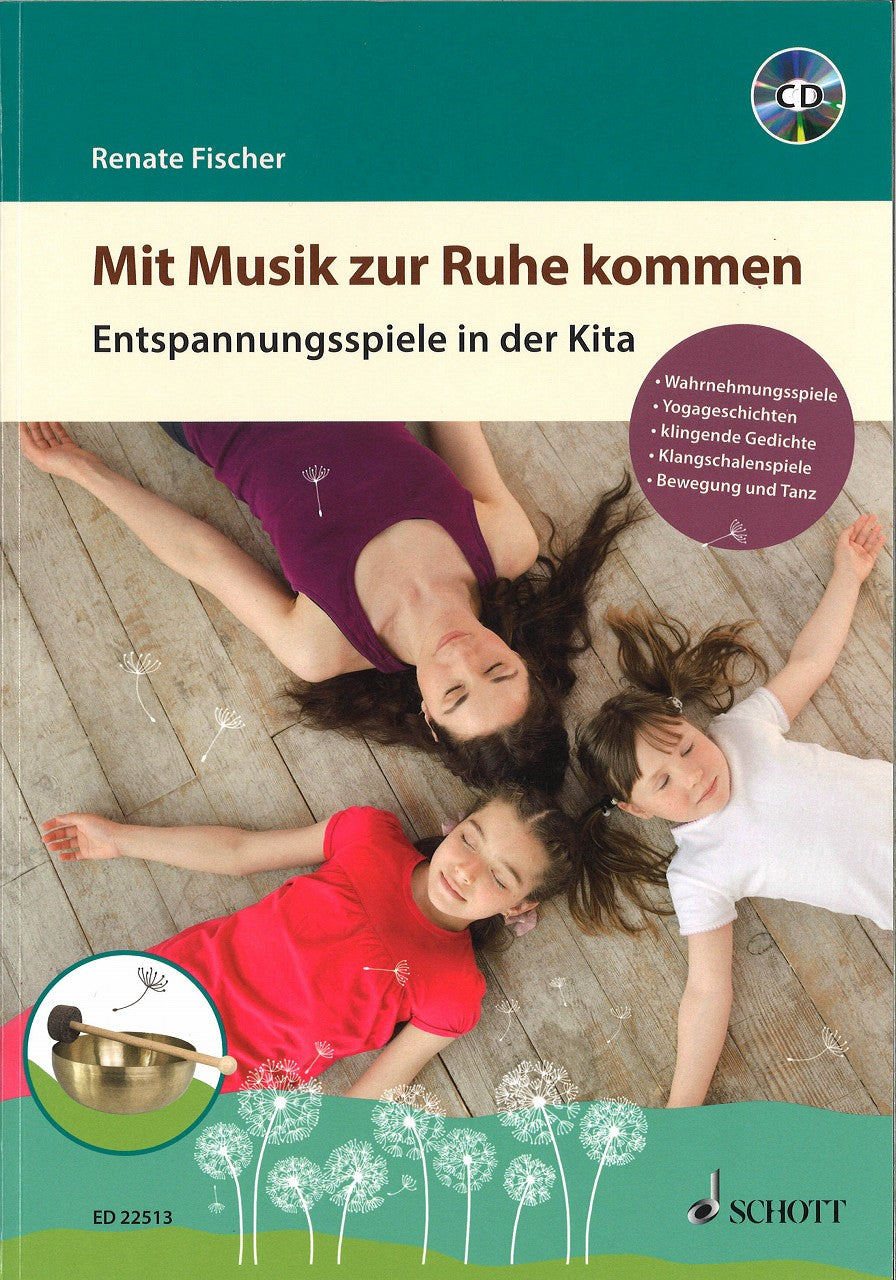 Fischer, Mit Musik zur Ruhe Kommen (+CD) (Schott)