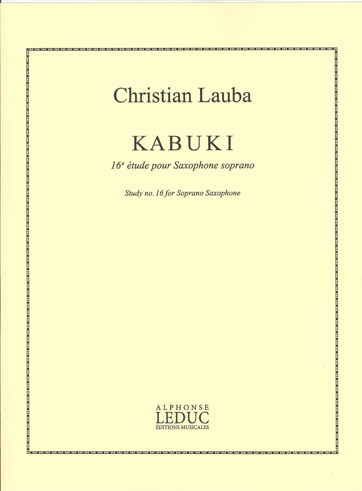 Lauba, Kabuki: 16e Etude (SSax) (Leduc)