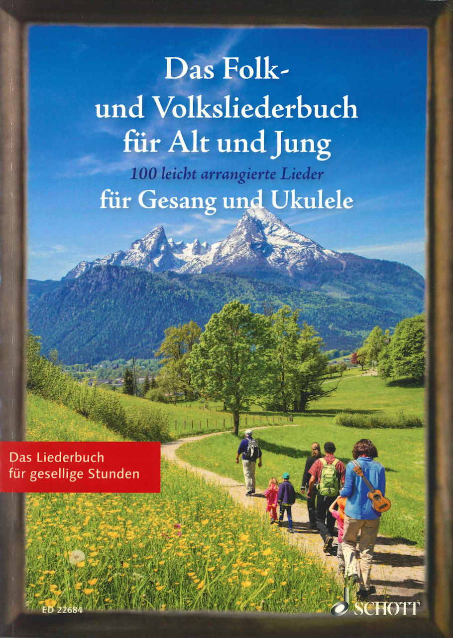 Folk- und Volksliederbuch fur Alt & Jung (Schott)