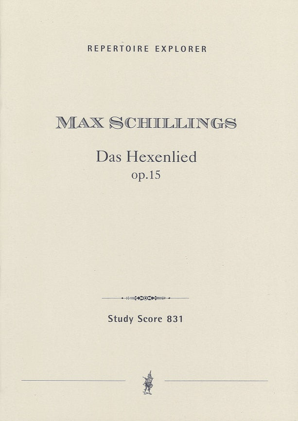 Schillings, Hexewnlied, op. 15 (Hoflich)