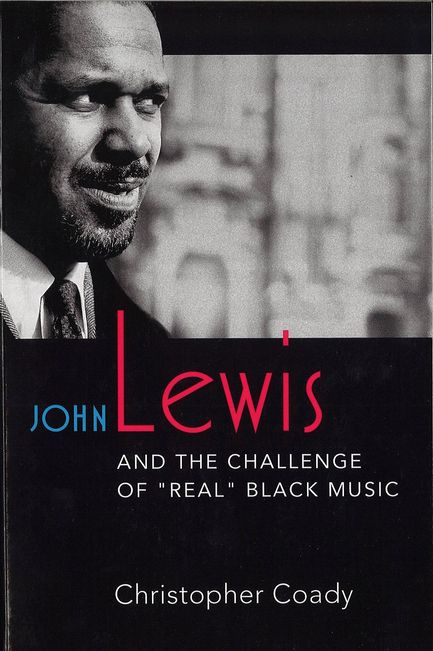 Coady, John Lewis and the Challenge of (Michigan Press, University of)