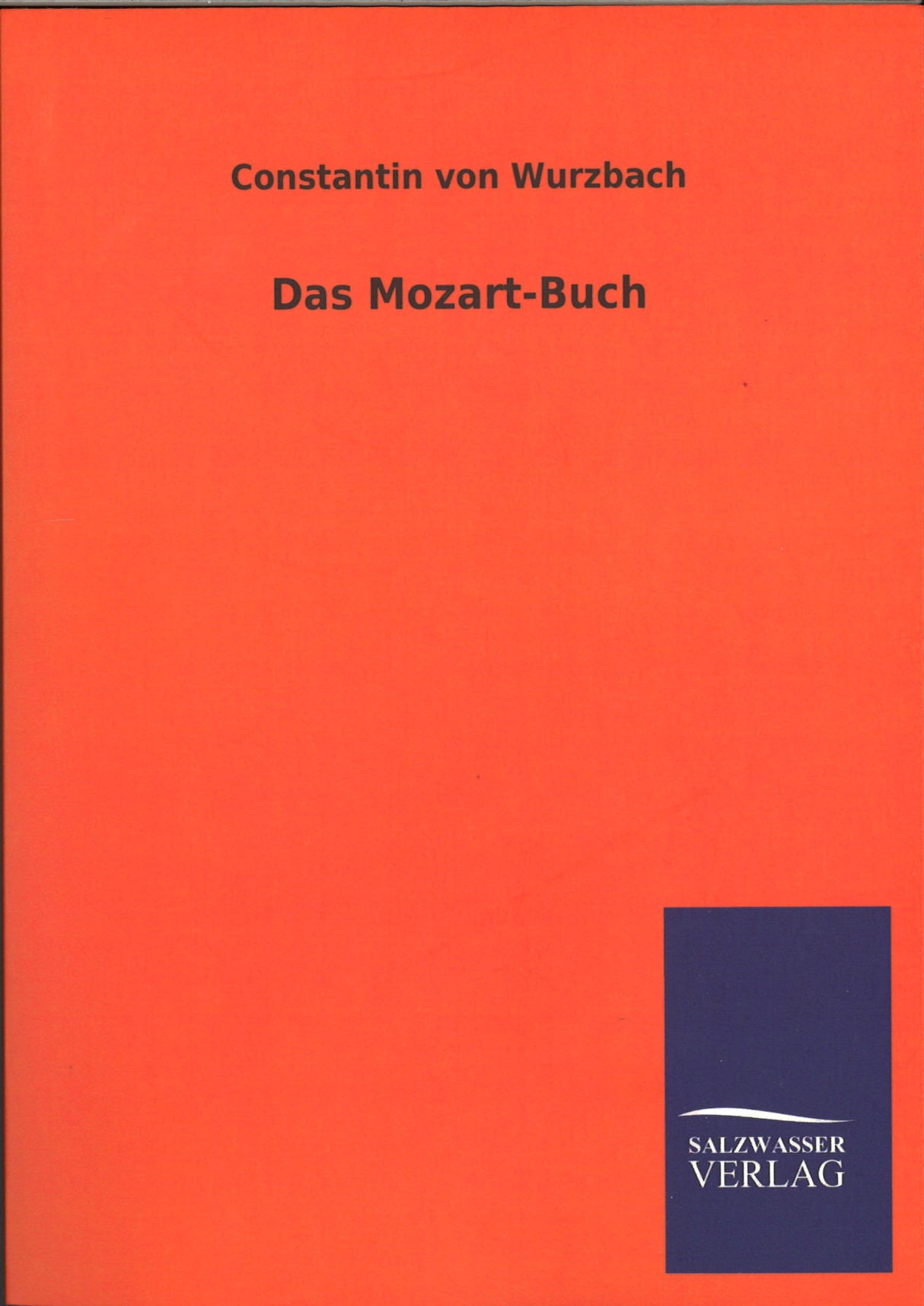 Wurzbach, Mozart-Buch (paper) (Salzwasser- Verlag)