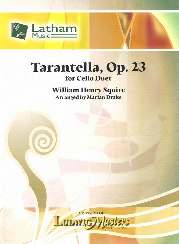 Squire, Tarantella op. 23 (2Vc) (Latham Music/LudwigMasters)