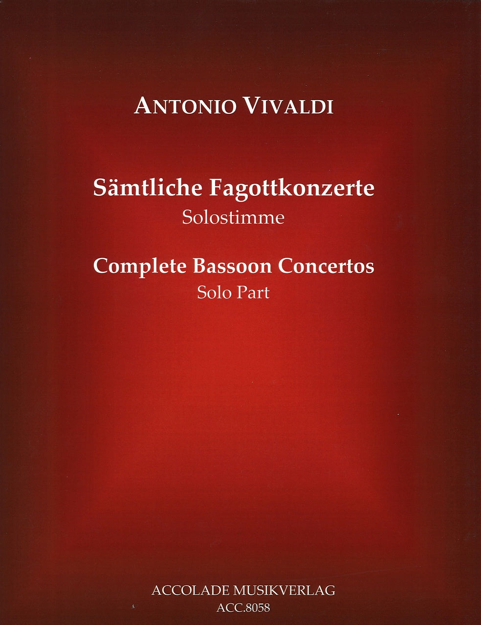 Vivaldi, Concertos for Bassoon, Complete (Accolade)