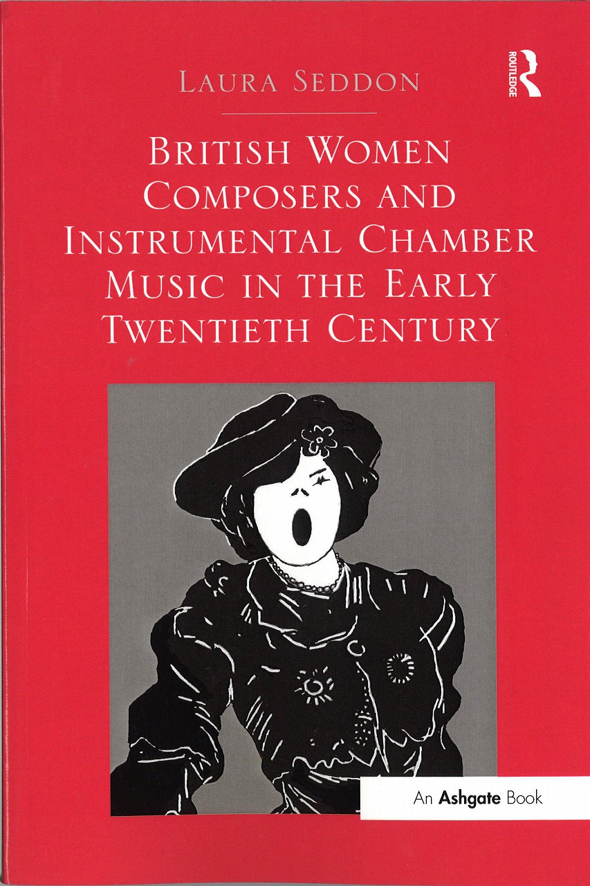 Seddon, British Women Composers and (Routledge)