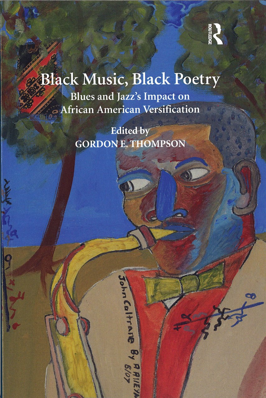 Thompson, Black Music, Black Poetry (Routledge)