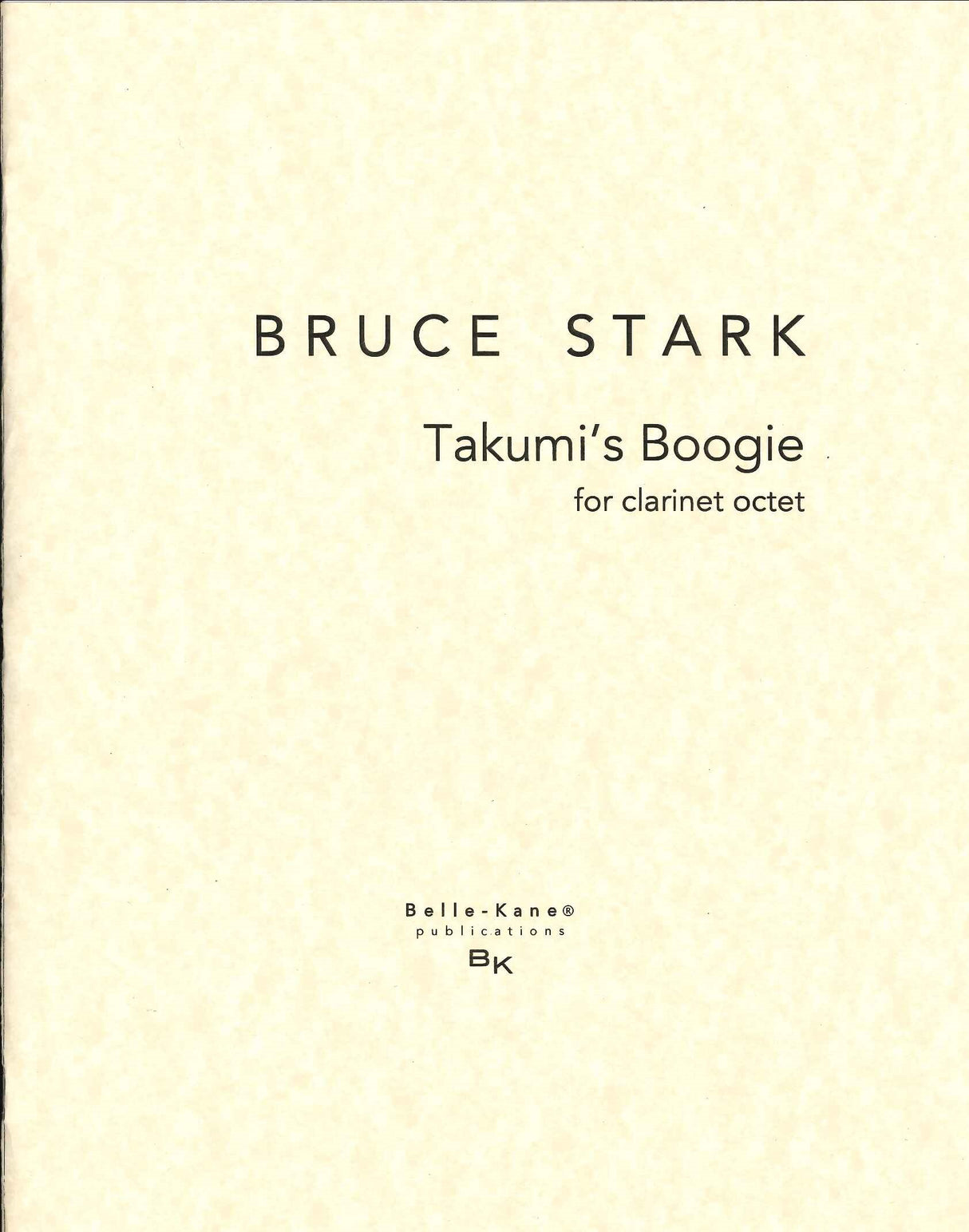 Stark, Takumi's Boogie (Cl.Octet) (Belle-Kane)