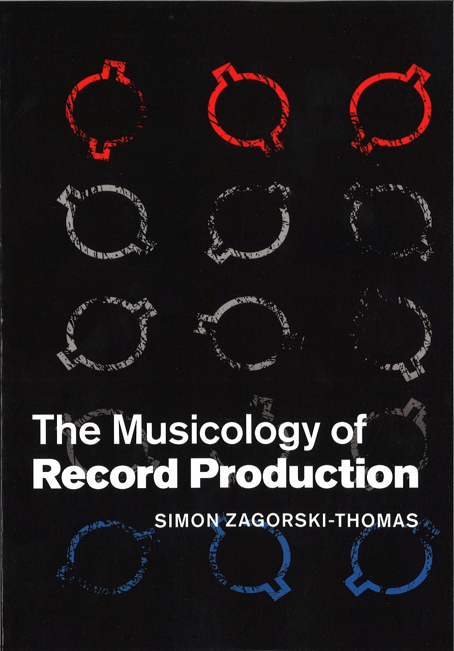 Zagorski-Thomas, Musicology of Record Pr (Cambridge University Press)
