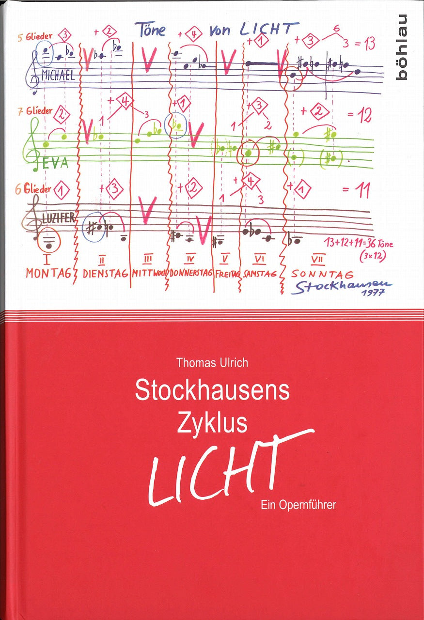 Ulrich, Stockhausens Zyklus LICHT: Ein (Bohlau)