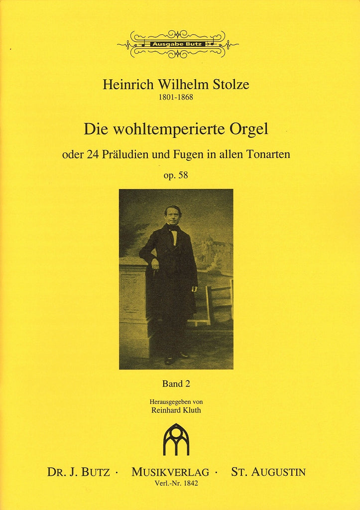 Stolze, Wohltemperierte Orgel Band 2 (Butz)