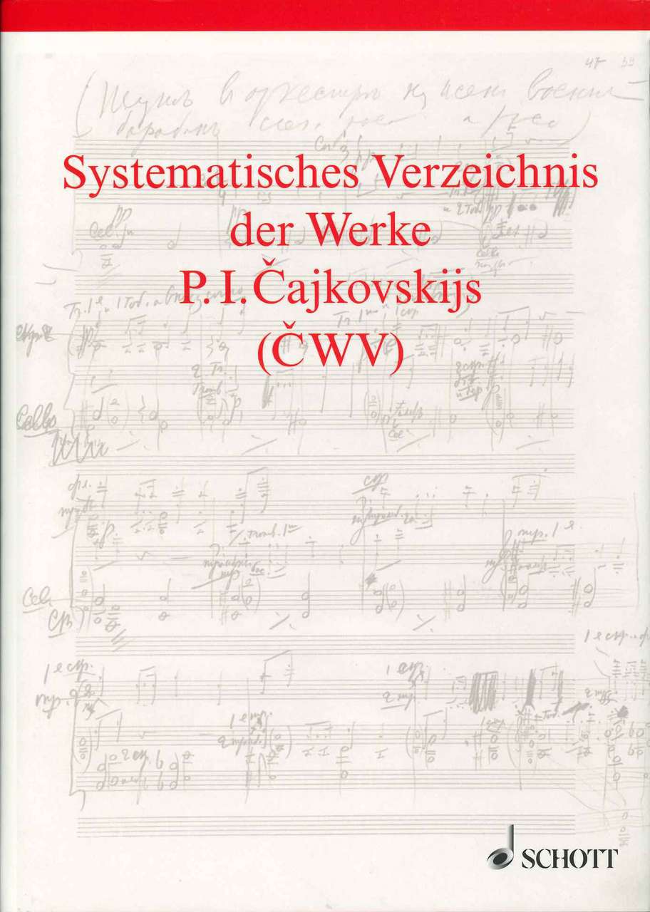 Sys. Verzeichnis P. Tchaikovsky (CWV) (Schott)