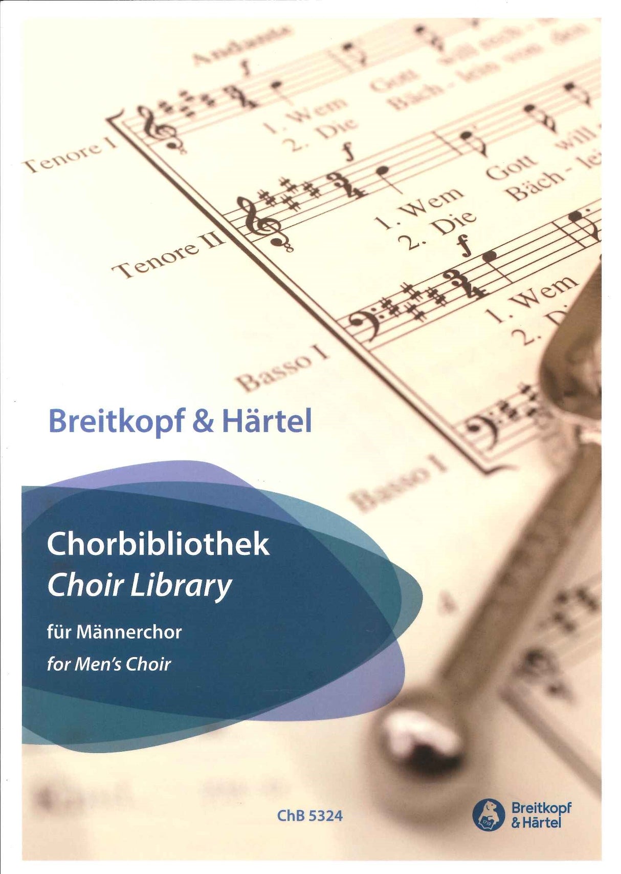 B&H Chorbibliothek, Mannerchor (Breitkopf)