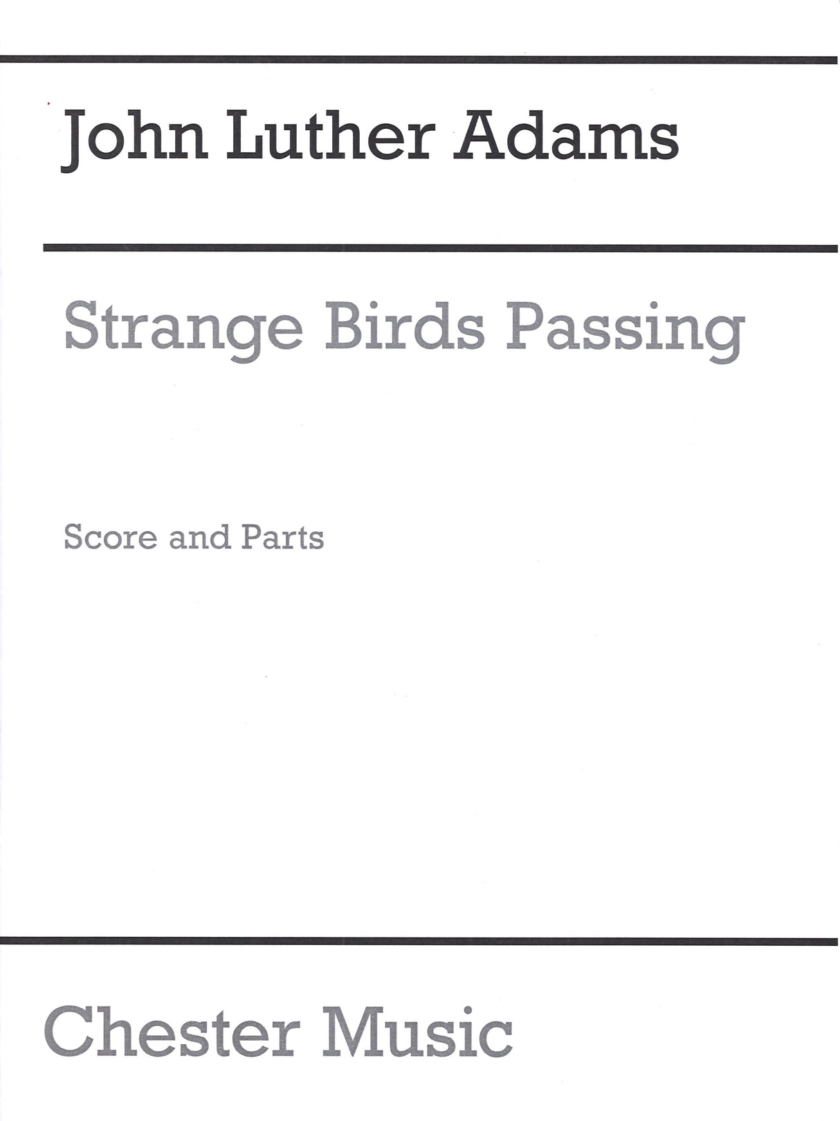 Adams,J.L., Strange Birds Passing (Taiga Press/Chester)