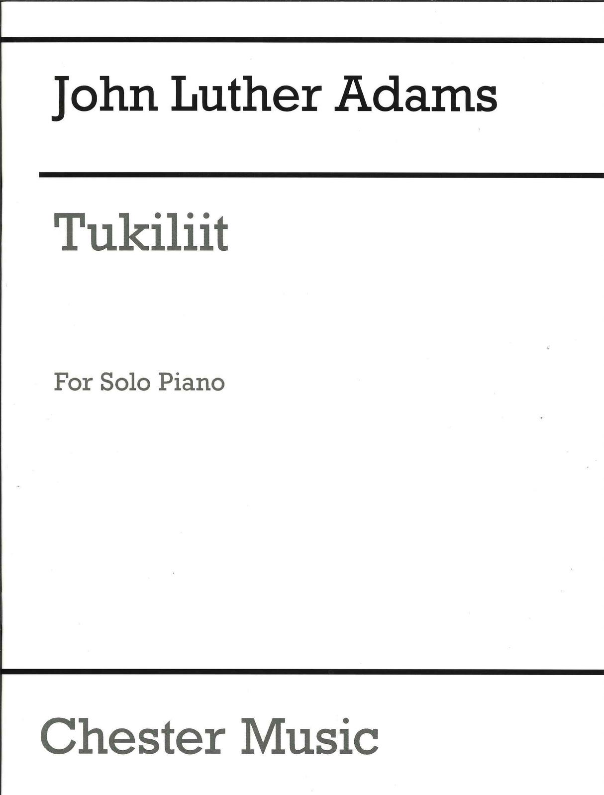 Adams,J.L., Tukiliit (Taiga Press/Chester)