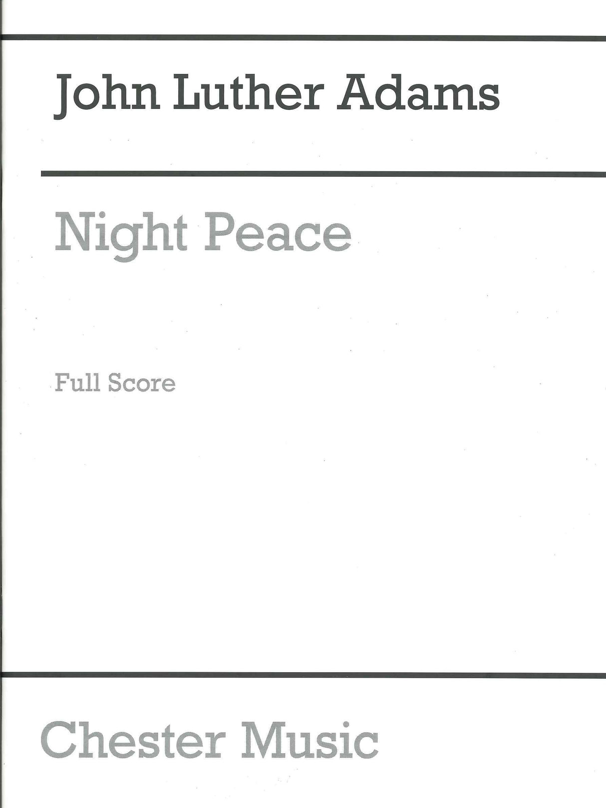 Adams,J.L., Night Peace (Score) (Taiga Press/Chester)
