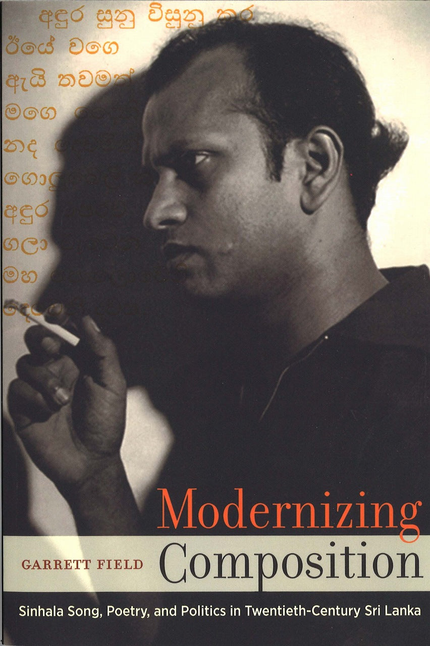 Field, Modernizing Composition: Sinhala (California Press, University of)