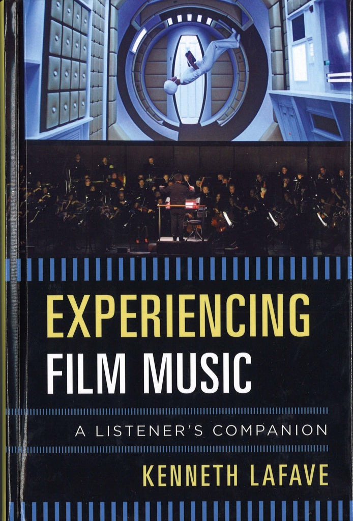 Lafave, Experiencing Film Music: A Liste (The Rowman & Littlefield)