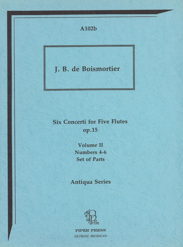 Boismortier, Concerti op. 15/4-6 Parts (Little Piper)