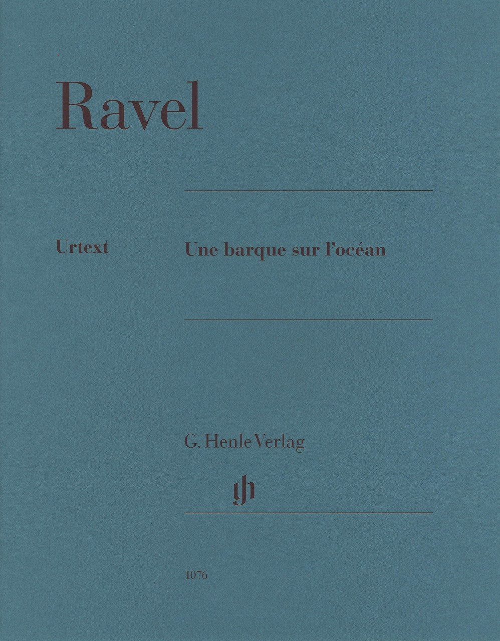 Ravel, Miroirs 3: Une barque sur l'ocean (Henle)