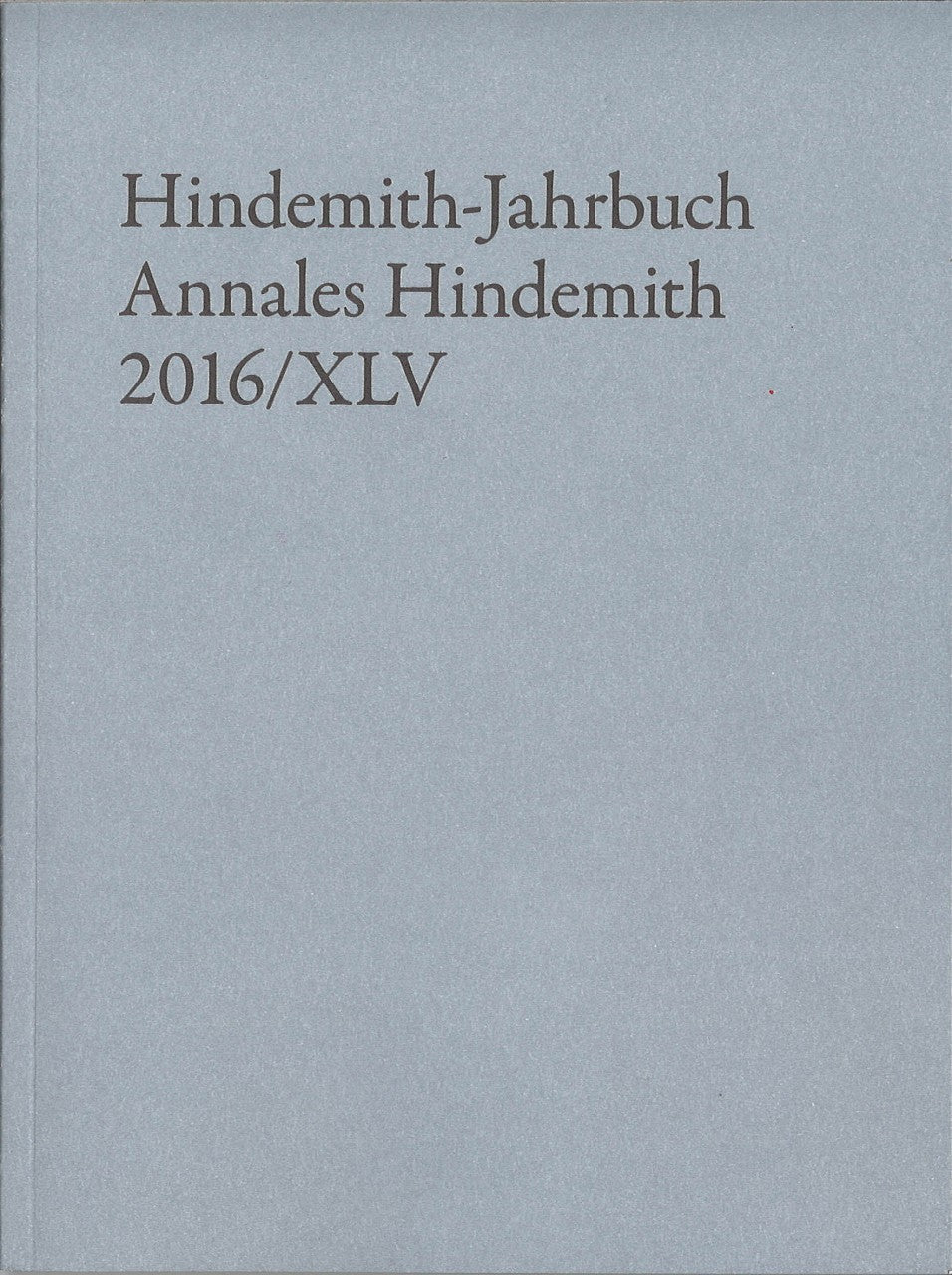 Hindemith-Jahrbuch 2016/XLV (Schott)