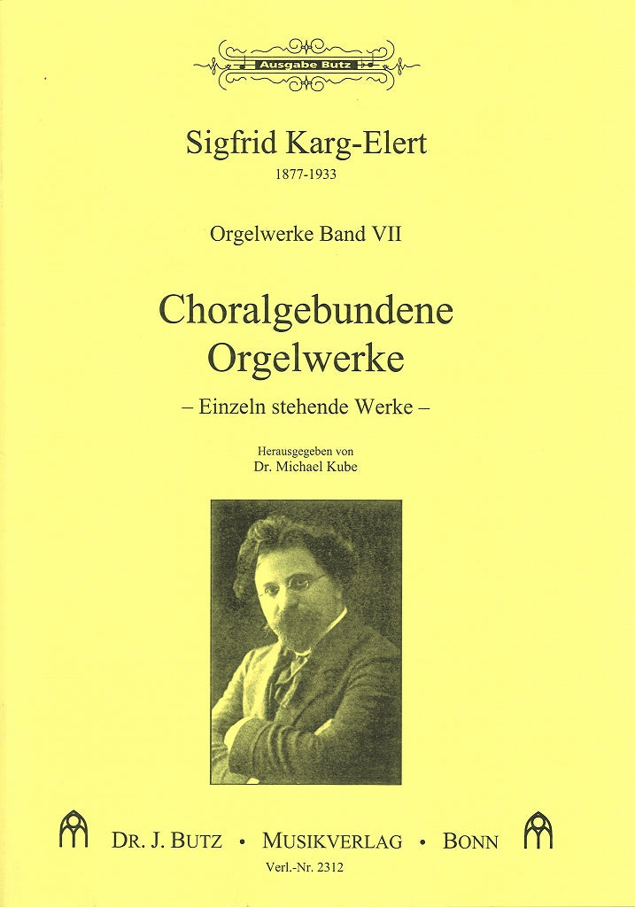 Karg-Elert, Orgelwerke 7 (Butz)
