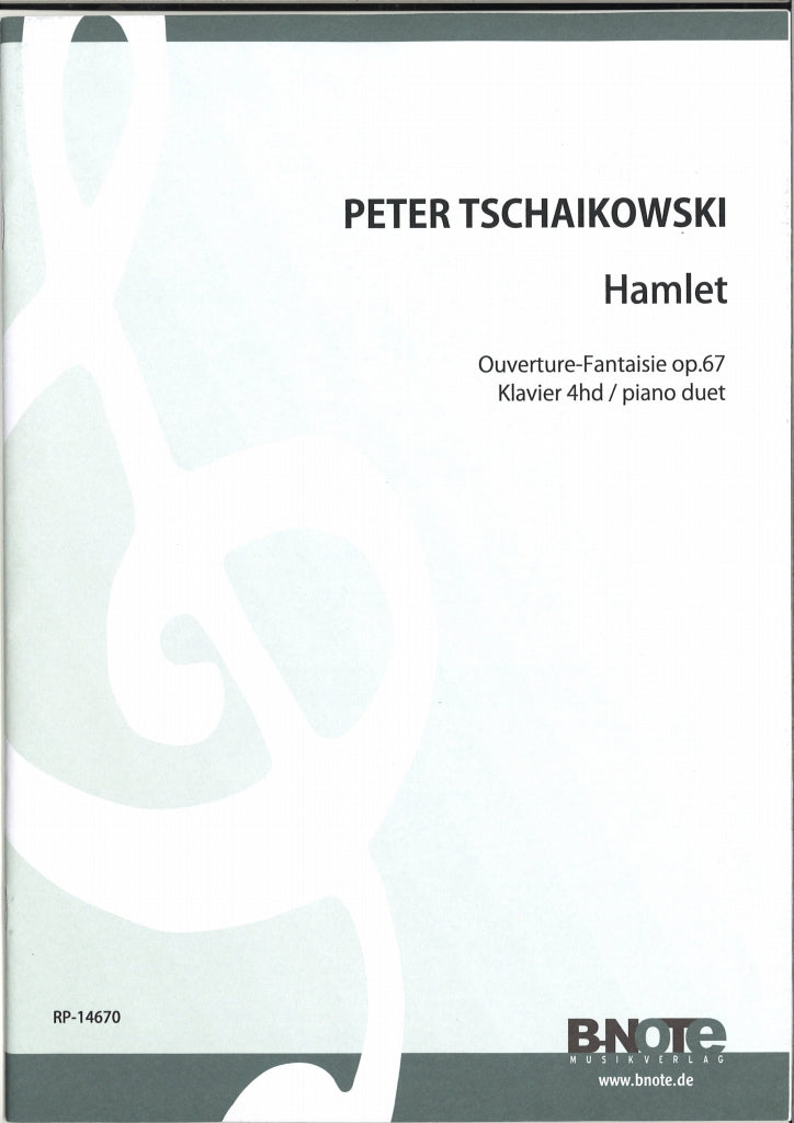Tchaikovsky, Hamlet Ov. op. 67 (B-Note)