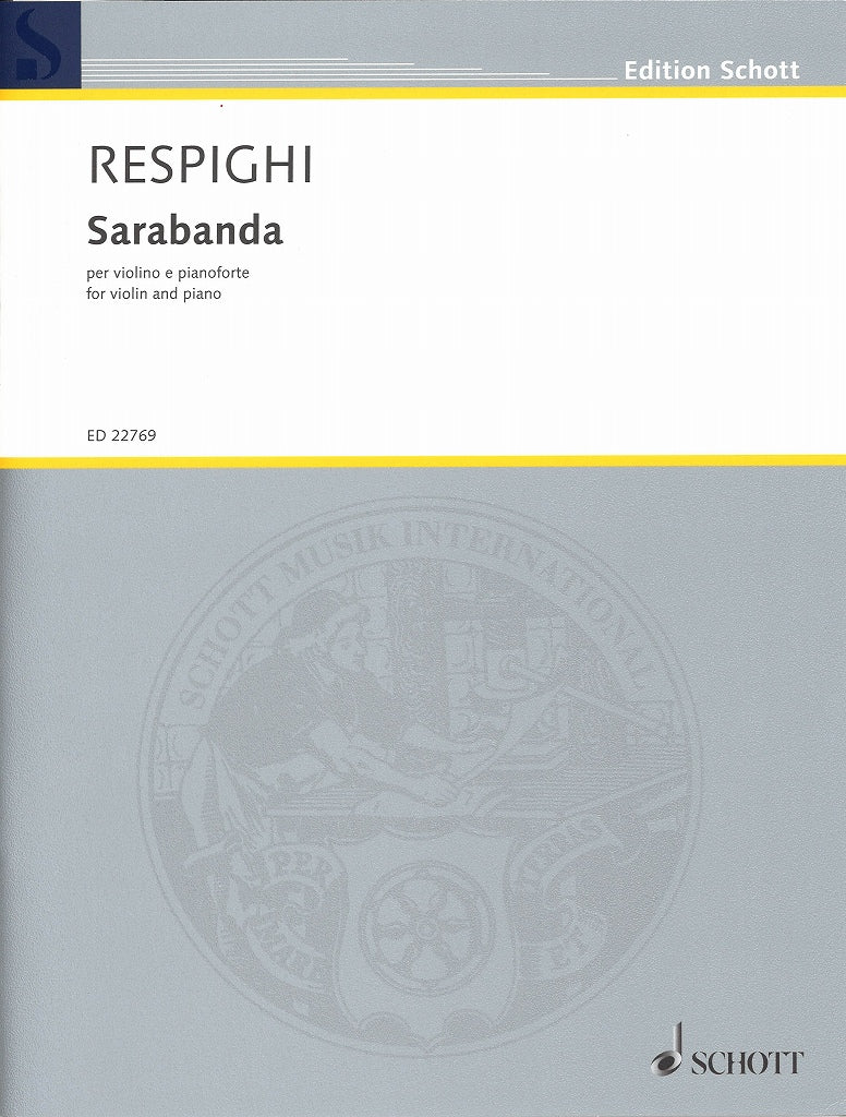 Respighi, Sarabanda P 15a (1897) (Schott)