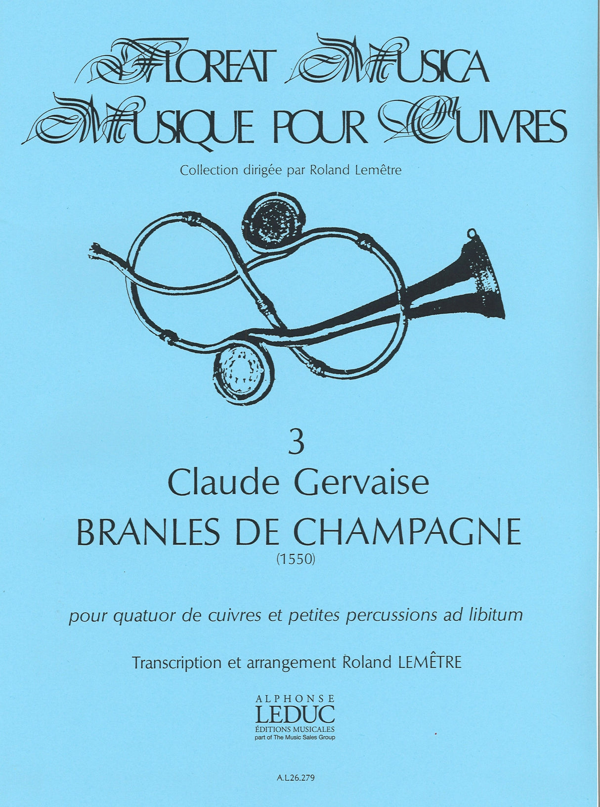 Gervaise, Branles de Champagne (Quartet) (Leduc)