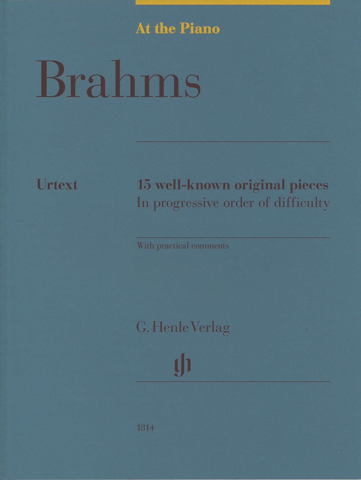Brahms, 15 well-known original pieces (Henle)