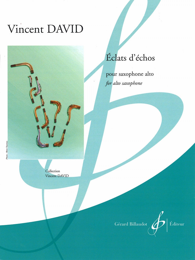 David, Eclat d'echos (Alto Sax Solo) (Billaudot)