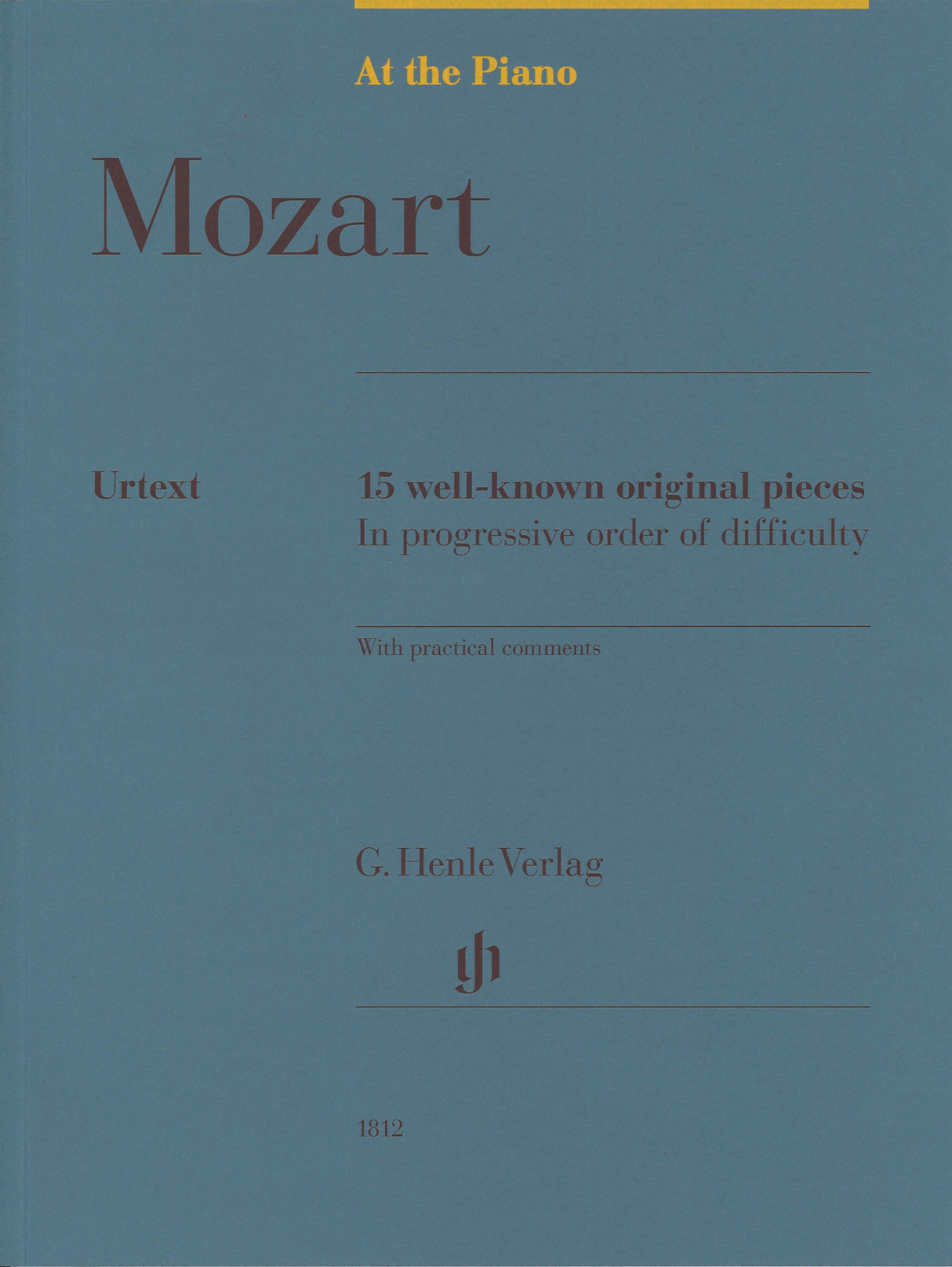 Mozart, 15 well-known original pieces (Henle)