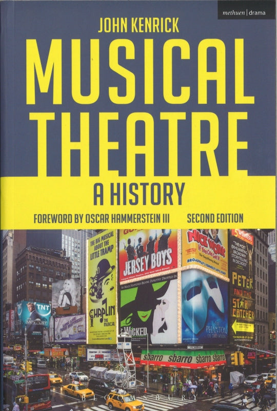 Kenrick, Musical Theatre: A History [2nd (Bloomsbury)