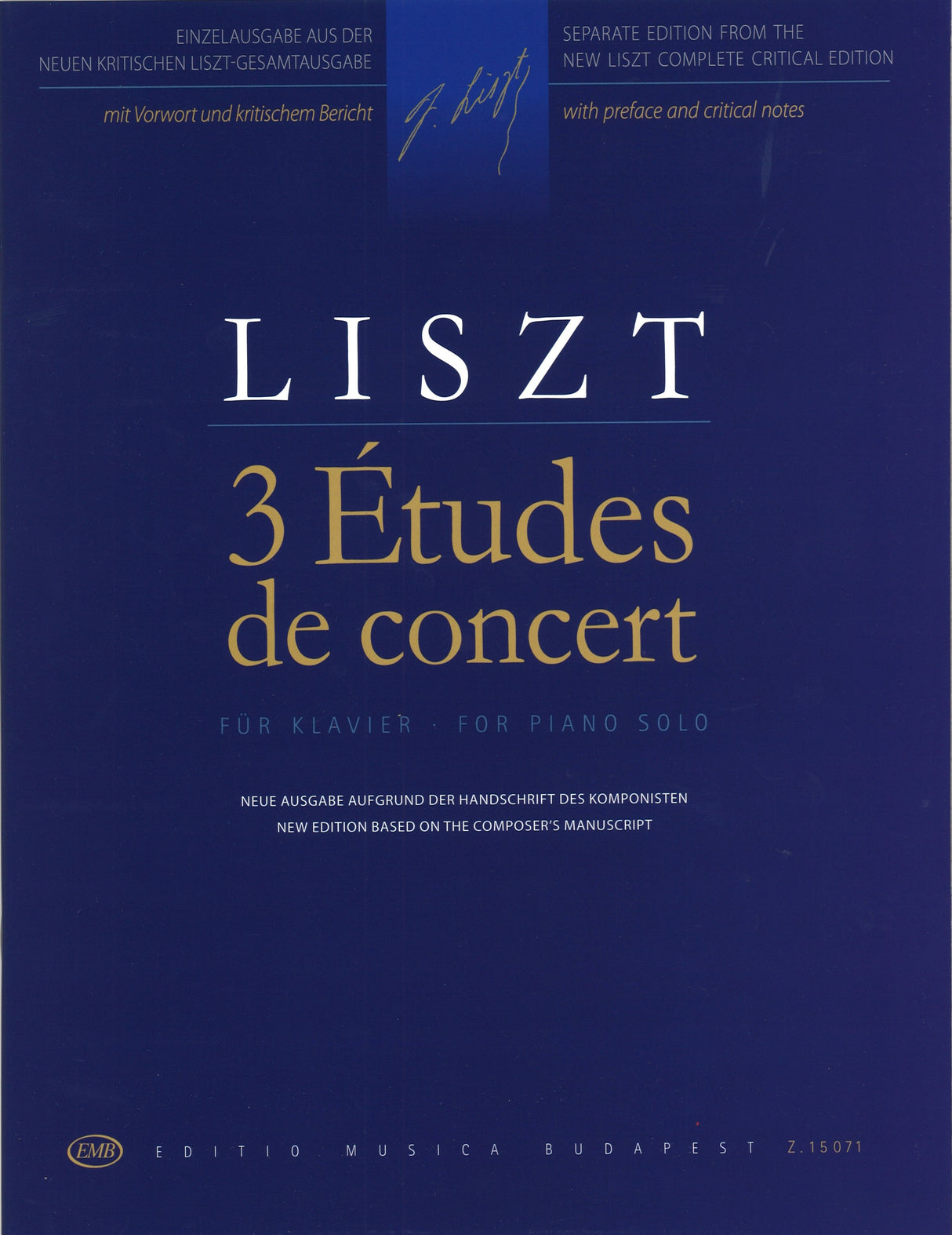 Liszt, 3 Etudes de concert (New ed.) (Editio Musica Budapest)
