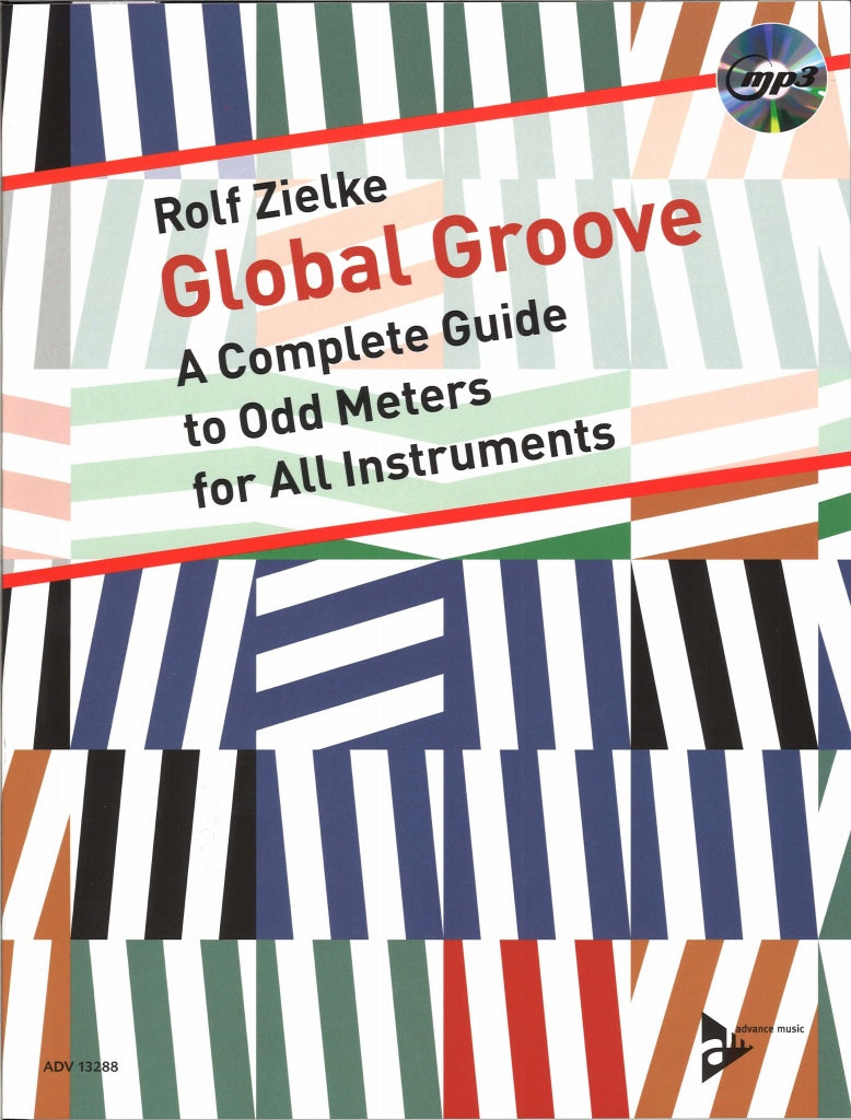 Zielke, Global Groove: A Complete Guide (Advance Music)