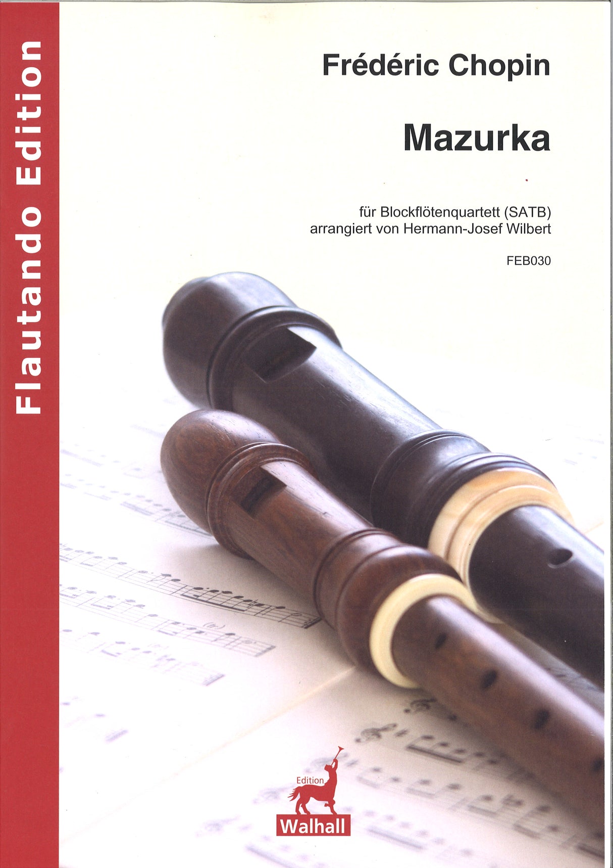 Chopin, Mazuruka (SATB Rec) (Walhall)