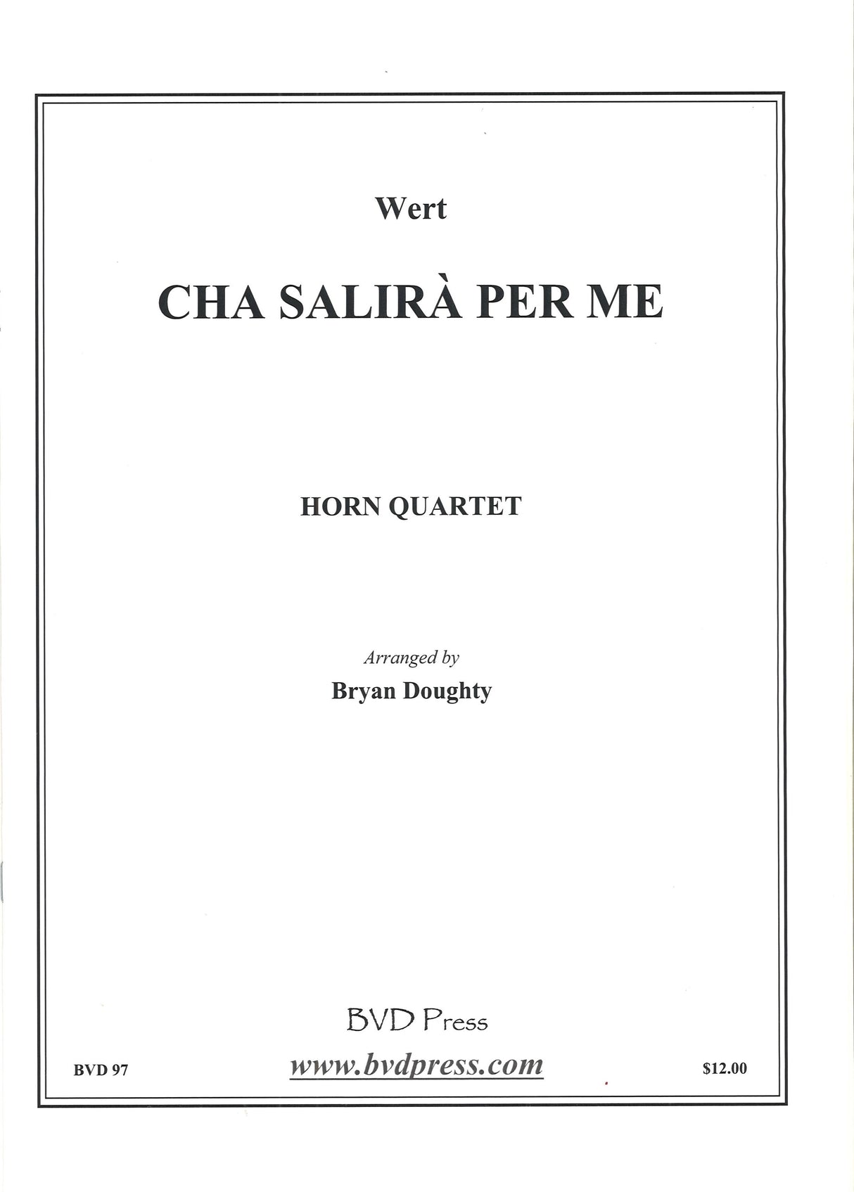 Wert, Chi salira per me (4Hn) (Brassworks 4/BVD Press)