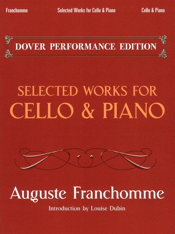 Franchomme, Selected Works for Cello (Dover)