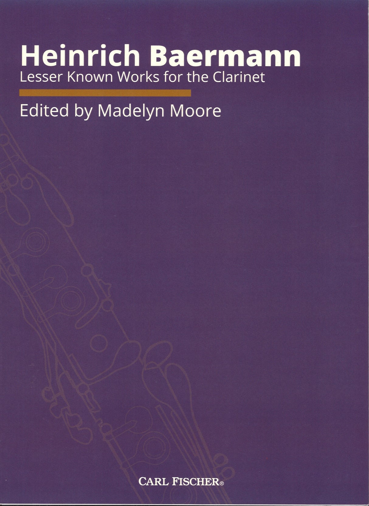 Baermann, Lesser Known Works (Carl Fischer)