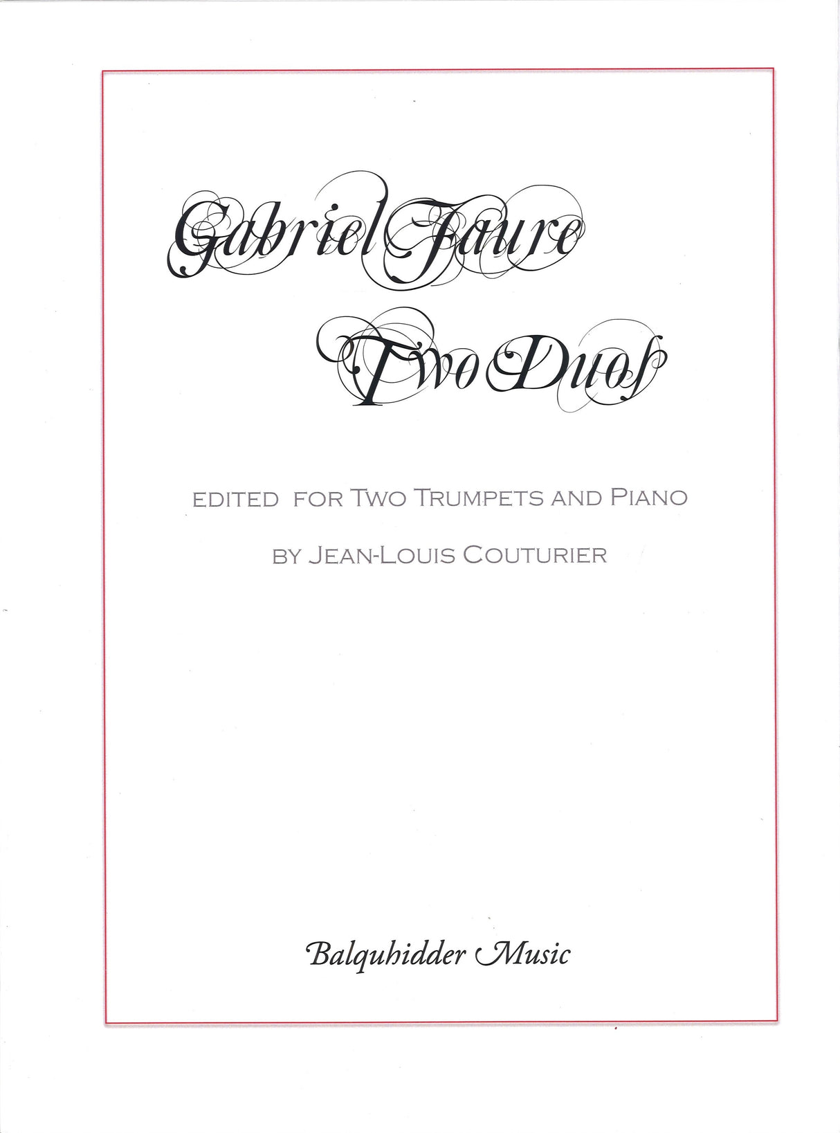 Faure, 2 Duos op. 10 (2Trp,Pf) (Balquhidder)