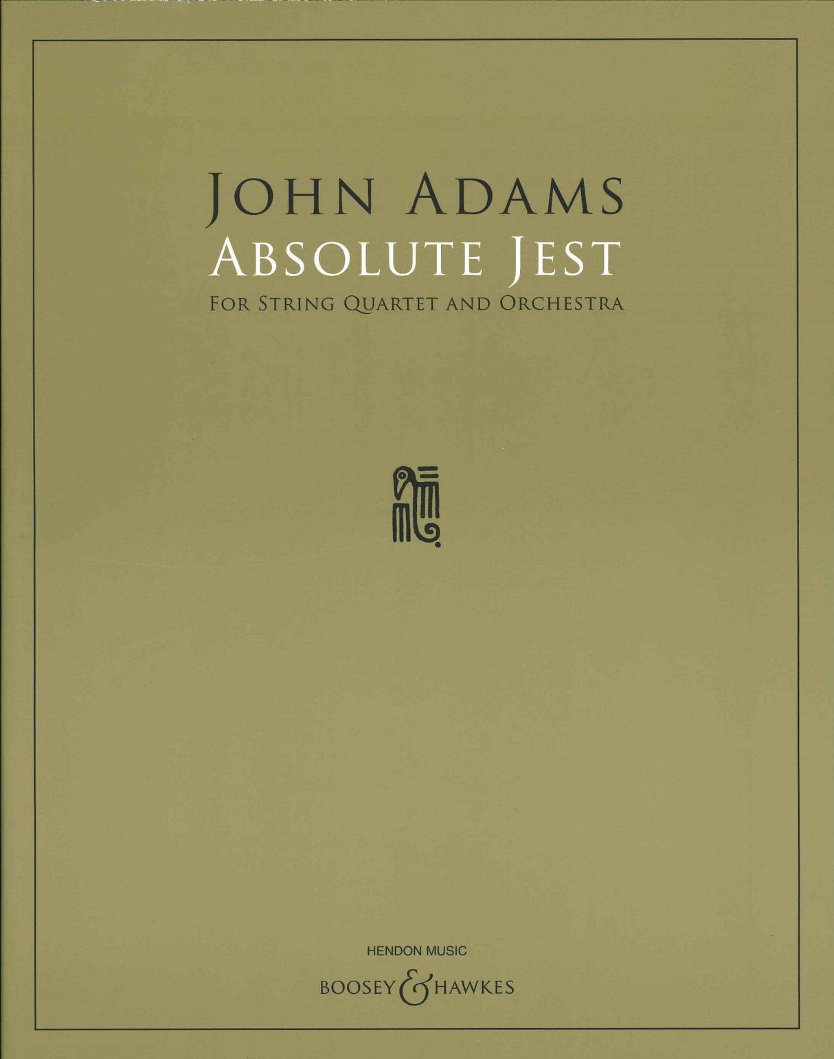 Adams, Absolute Jest (Boosey)