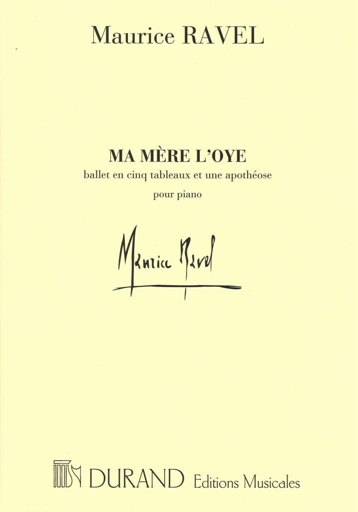 Ravel, Ma mere l'oye: Ballet (Durand)