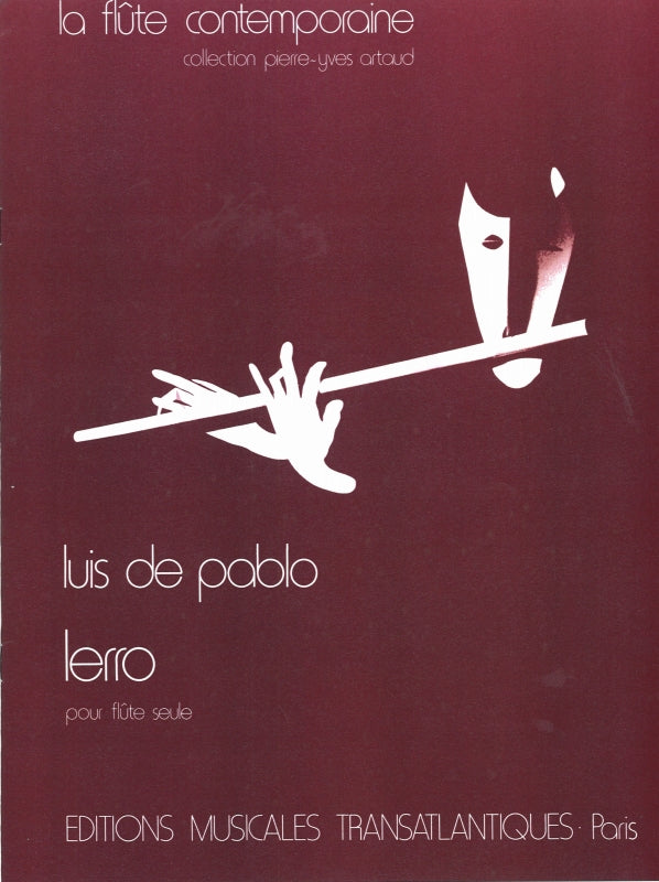 Pablo, Lerro, pour flute seule (Transatlantiques)