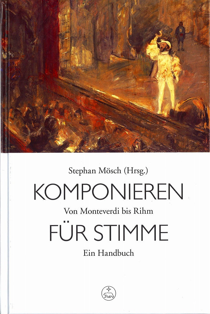 Mosch, Komponieren fur Stimme: Von Monte (Barenreiter)